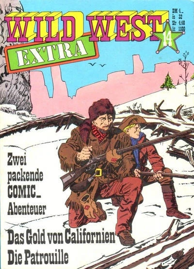 Cover of Das Gold von Californien ; Die Patrouille