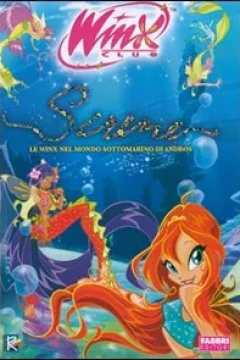 Sirene - Le Winx e il Mondo Sottomarino di Andros