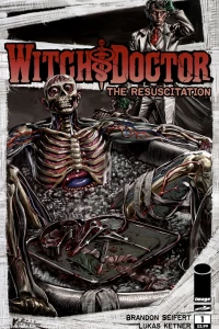 Witch Doctor - The Resuscitation