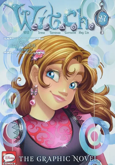Cover of Part IX. 100% W.I.T.C.H., Volume 2