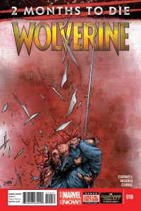 Two Months To Die: The Last Wolverine Story Part One of Three