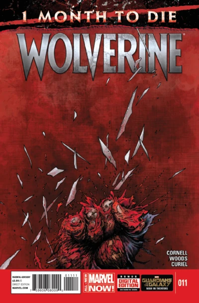 Cover of One Month To Die: The Last Wolverine Story Part Two of Three