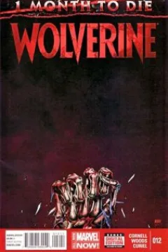 One Month To Die: The Last Wolverine Story Conclusion; That Which Didn't Happen; Guernica
