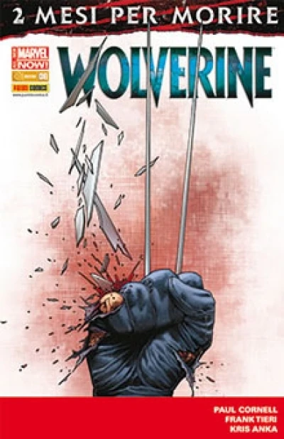 Cover of Due mesi per morire: L'ultima storia di Wolverine prima parte