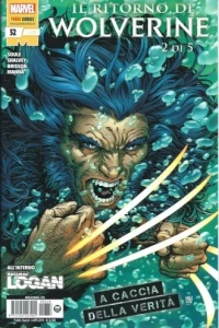 A caccia della verita' (Il ritorno di Wolverine 2 di 5)