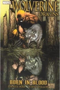 Wolverine Origins: Born in Blood