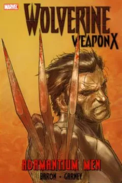 The Adamantium Men, Part 1 Of 5