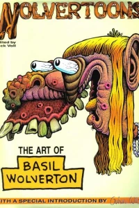 The Art of Basil Wolverton