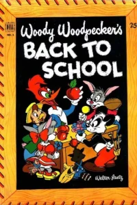 Woody Woodpecker's Back to School