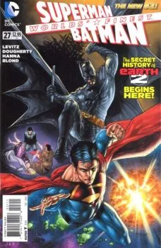 Cover of The Secret History of Superman & Batman, Part One: Temptations
