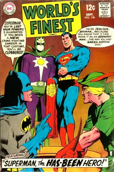 Cover of Superman, the Has-Been Hero!