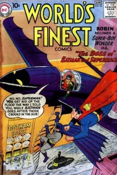 The Boss of Batman and Superman / The Raid of the Vulture-Man! / The Militia Without Muskets!