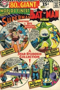 Superman and Batman with Robin Together in Six Thrilling Adventures! A Star-Studded Collection!