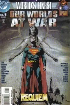 World's Finest: Our Worlds at War Vol 1 1