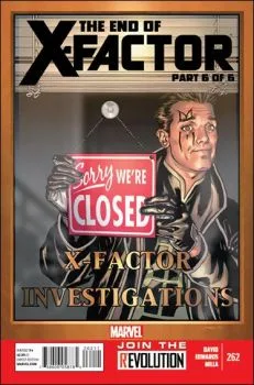 Cover of The End of X-Factor, Part 6 of 6