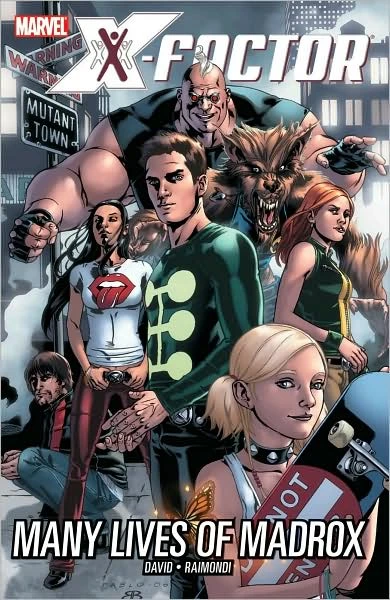 Cover of X-Factor: Many Lives of Madrox