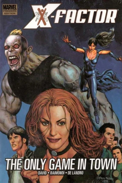 Cover of X-Factor: The Only Game in Town