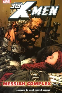Messiah Complex (deel 2)