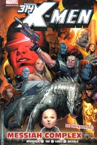 Messiah Complex (deel 3)