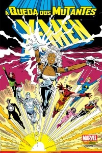 X-Men: A Queda dos Mutantes Vol. 3