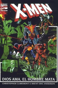 X-Men : Dios ama, el hombre mata