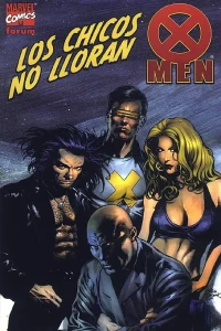 X-Men : Los Chicos no lloran