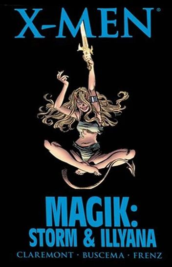 Cover of X-Men: Magik: Storm and Illyana