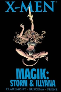 X-Men: Magik: Storm and Illyana
