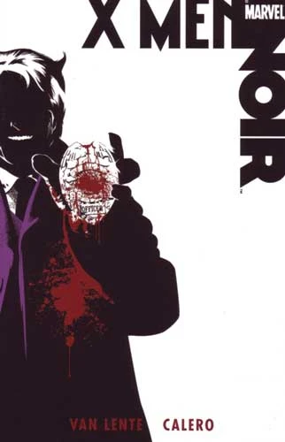Cover of X-Men Noir
