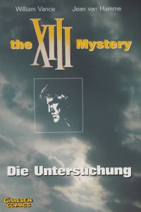 The XIII Mystery: Die Untersuchung