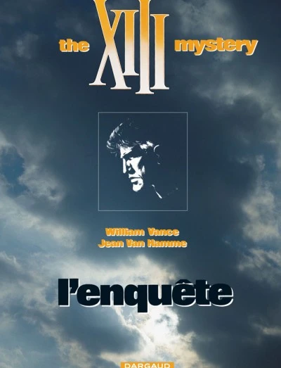 Cover of The XIII Mystery: L'Enquete