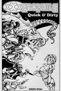 XXXenophile Quick & Dirty