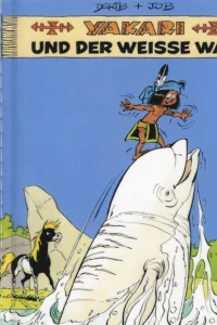 Yakari und der weisse Wal