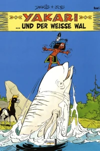 Yakari und der weisse Wal