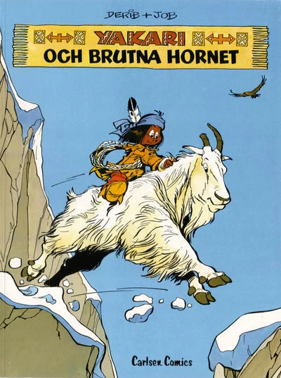Cover of Yakari och Brutna Hornet