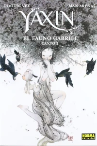 El fauno Gabriel: Canto I