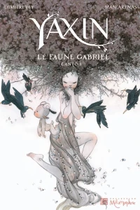 Le faune Gabriel : Canto 1
