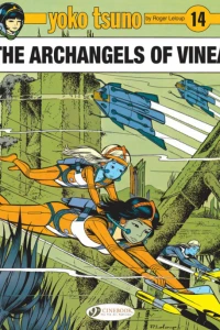 The Archangels of Vinea
