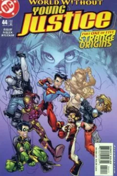 World Without Young Justice, Part 1: The World What Once We Knew