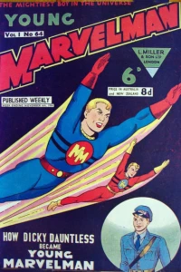 HOW DICKY DAUNTLESS BECAME YOUNG MARVELMAN