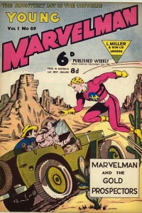 MARVELMAN AND THE GOLD PROSPECTORS