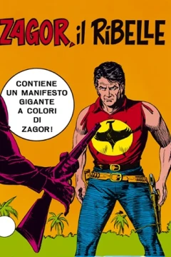 Zagor Il Ribelle