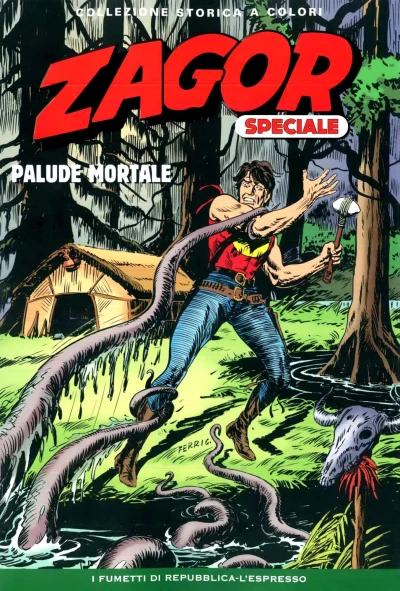 Cover of La tana degli scorpioni; Palude mortale