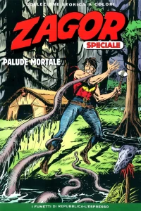 La tana degli scorpioni; Palude mortale