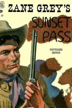 Zane Grey's Sunset Pass