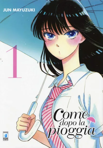 Cover of Come dopo la pioggia 1