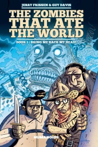 Book 1: Bring Me Back My Head!