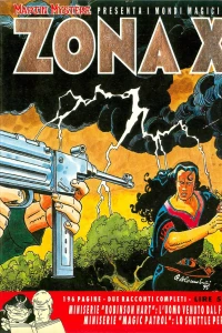 L' uomo venuto dal futuro (Robinson Hart) & Lo shuttle perduto (Magic Patrol)