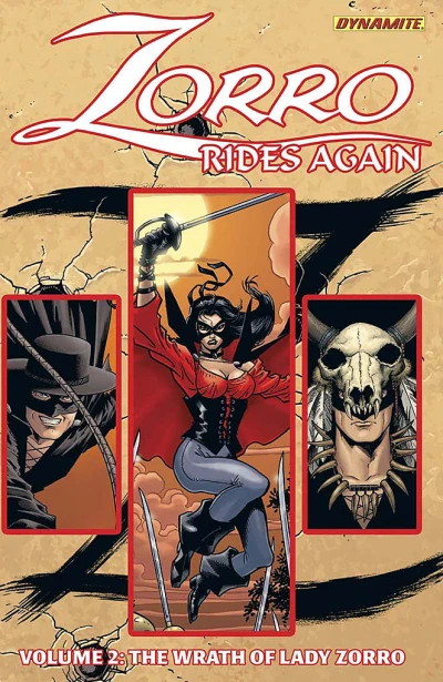 Cover of Vol. 2: The Wrath of Lady Zorro