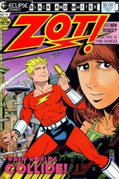 Planet Earth, Part 1; The Adventures of Zot! in Dimension 10 ½!